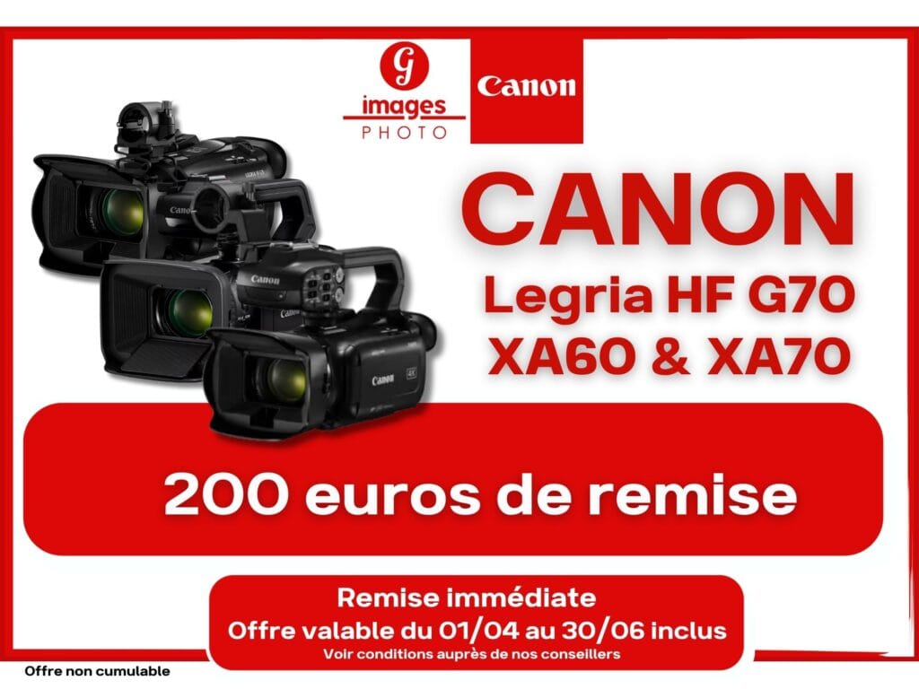 Remises canon sur les cameras Legria HF G70, XA60 et XA70 chez Germain Photo → Germain Photographie