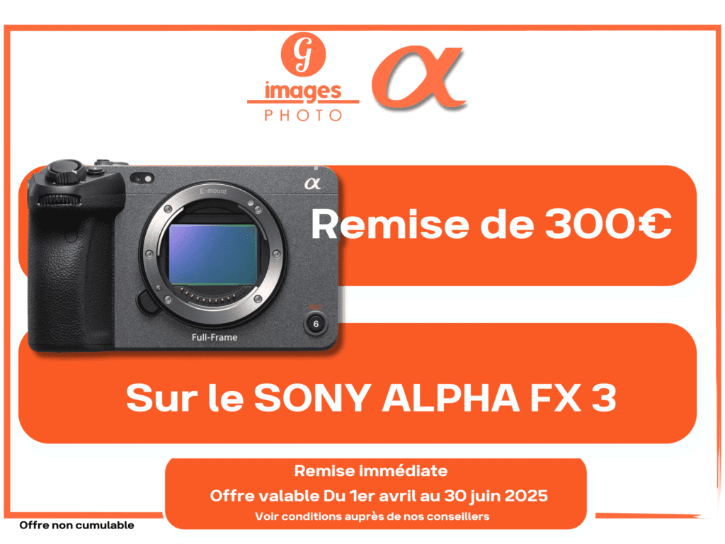 Remise SONY ALPHA FX3 300,00 → Germain Photographie → Germain Photographie